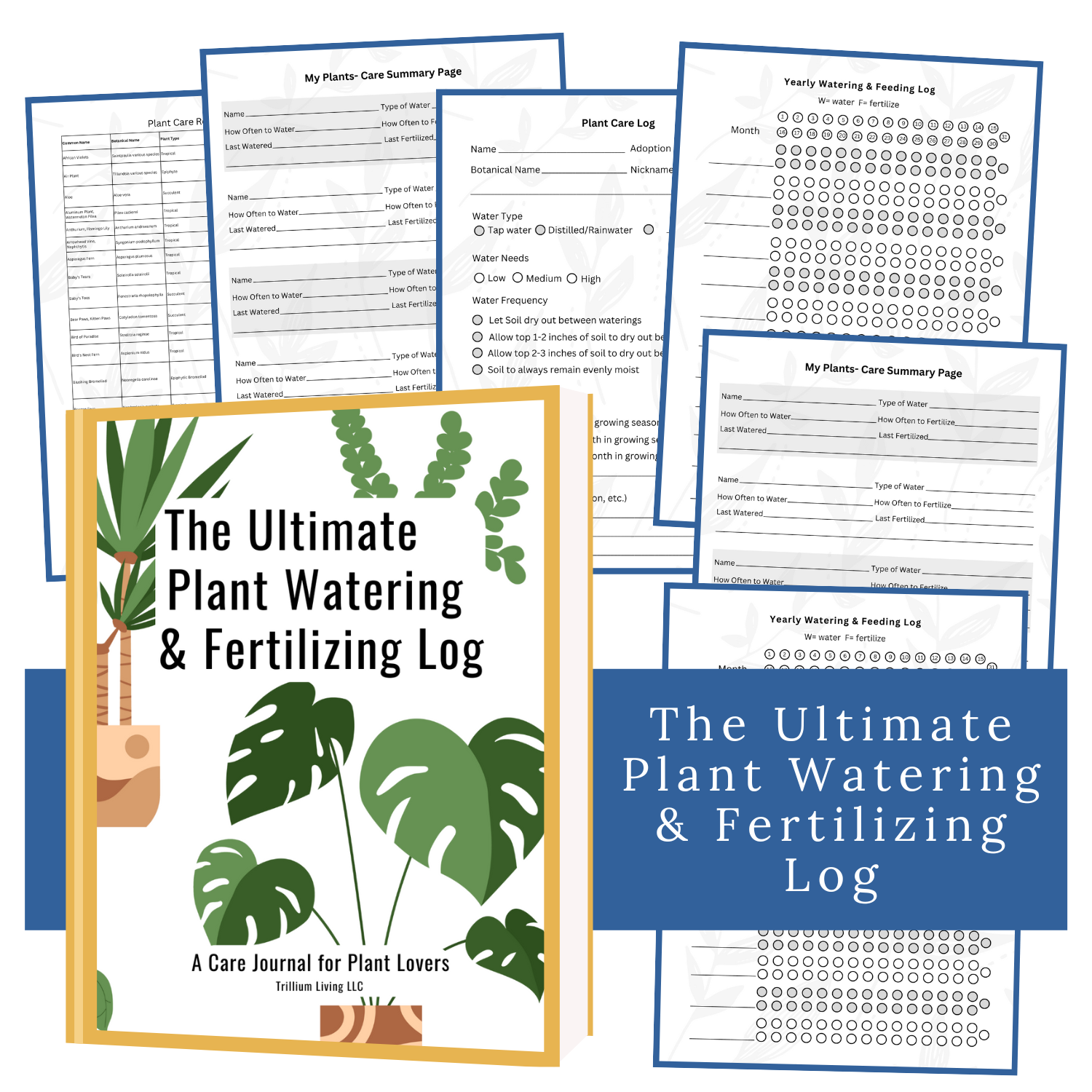 The Ultimate Plant Watering & Fertilizing Log